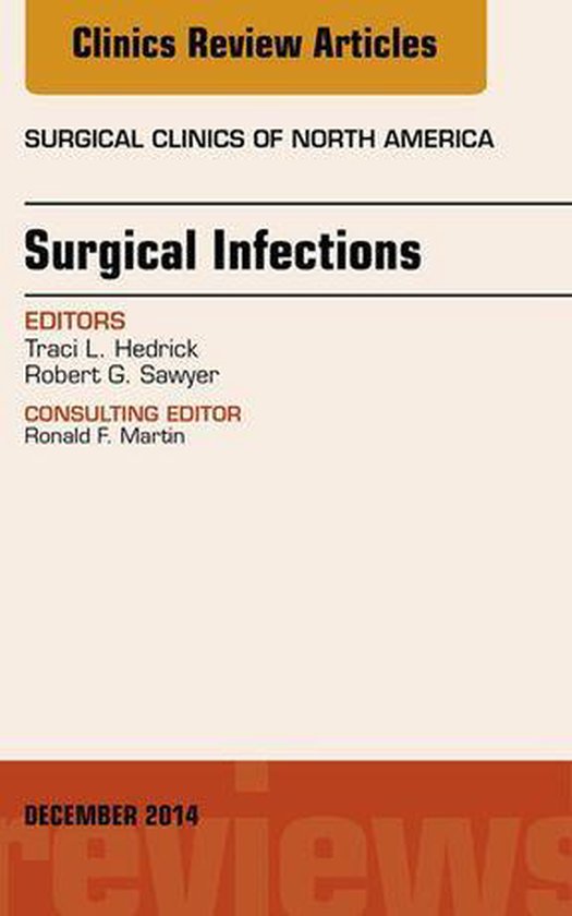 The Clinics: Surgery Volume 94-6 - Surgical Infections, An I ... - cover