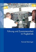 Fuhrung Und Zusammenarbeit Im Flugbetrieb