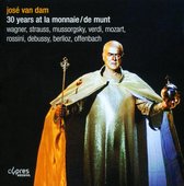 Jose Van Dam - 30 Years At La Monnaie (2 CD)