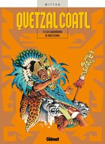 Quetzalcoatl 3 - Quetzalcoatl - Tome 03