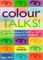 Colour Talks!