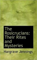 The Rosicrucians
