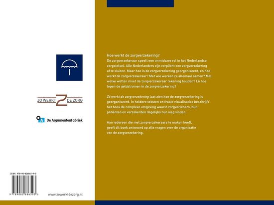 Zo werkt de zorgverzekering (ebook), Kees Kraaijeveld | 9789493004016