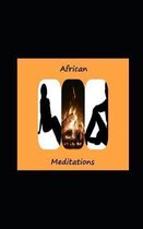 African Meditations
