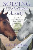 Solving Separation Anxiety