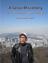 A Seoul Miscellany