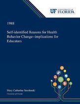 Self-identified Reasons for Health Behavior Change--implications for Educators