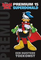 Donald Duck Premium Pocket 15 - Superdonald - Een duistere toekomst