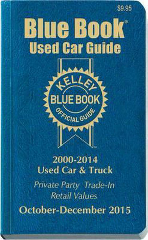 Kelley Blue Book Used Car Guide, Kelley Blue Book 9781936078370