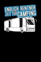 Endlich Rentner Zeit f r camping
