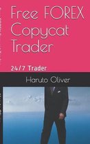Free FOREX Copycat Trader