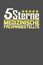 5 Sterne Medizinische Fachangestellte