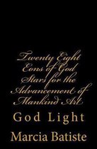 Twenty Eight Eons of God Stars for the Advancement of Mankind Art