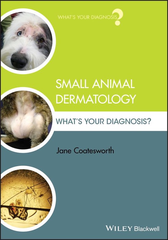 What's Your Diagnosis? - Small Animal Dermatology - cover