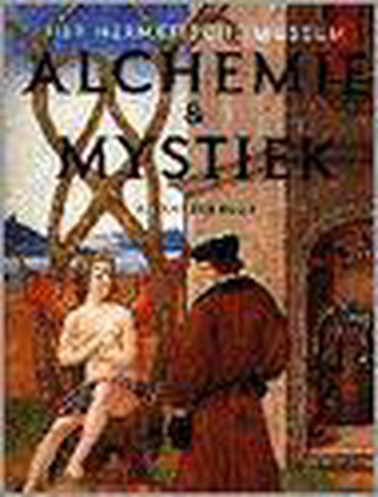 Alexander Roob - Alchemie en mystiek
