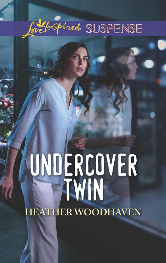 Twins Separated at Birth 1 - Undercover Twin (Twins Separated at Birth, Book 1) (Mills & Boon Love Inspired Suspense)