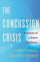 The Concussion Crisis