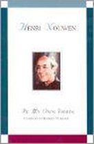 Henri Nouwen in My Own Words