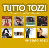 Tutto Tozzi [Bonus Tracks]