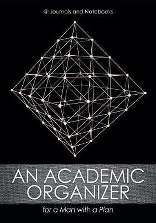 An Academic Organizer for a Man with a Plan