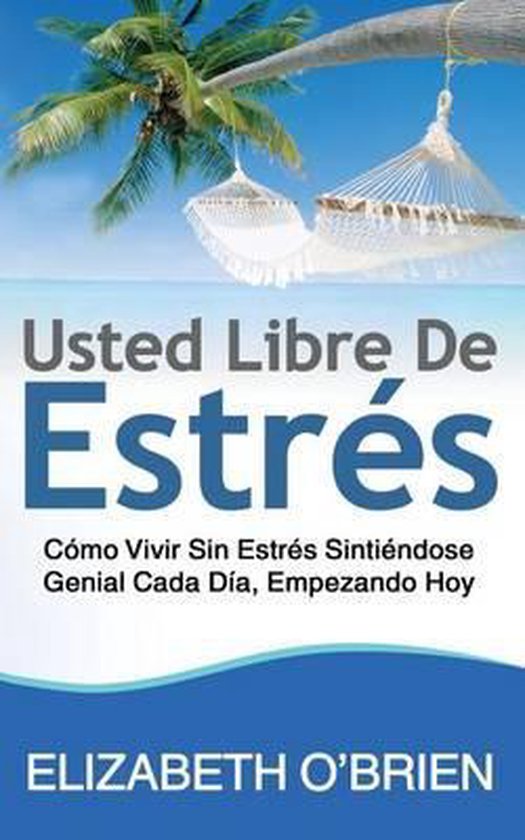 Usted Libre De Estrés - cover
