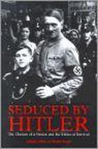 Seduced by Hitler