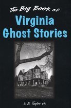 Big Book of Virginia Ghost Stories