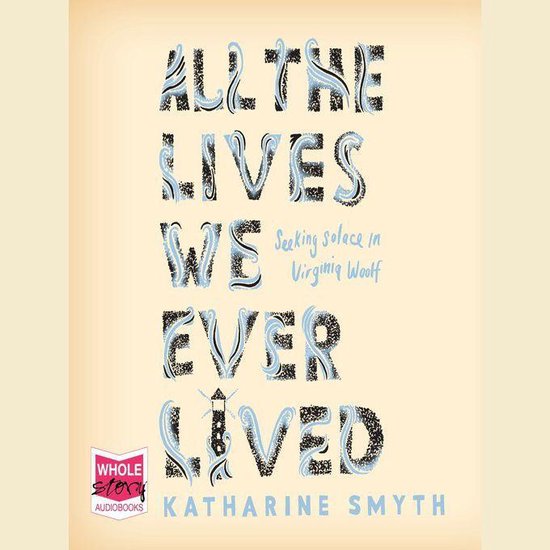 All the Lives We Ever Lived - cover