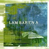 Lambarena: Bach To Africa