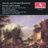 Antonio and Giovanni Bononcini: Sonatas and Cantatas