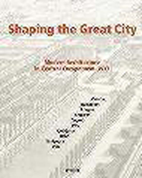 Shaping the Great City - cover