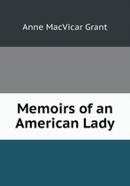 Memoirs of an American Lady