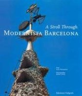 A Stroll.. Modernista Barcelona