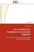 Les compétences budgétaires du pouvoir législatif