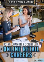 Coding Your Passion - Using Computer Science in Online Retail Careers