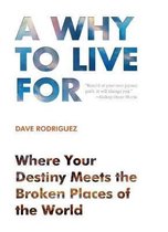 A Why to Live for
