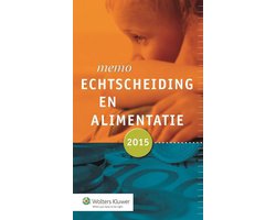 Memo Reeks - Echtscheiding en alimentatie 2015