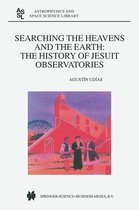 Astrophysics and Space Science Library 286 - Searching the Heavens and the Earth