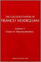 The Collected Papers Of Franco Modigliani - Essays In Macroeconomics