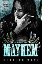 Vipers MC 3 - Mayhem (Book 3)