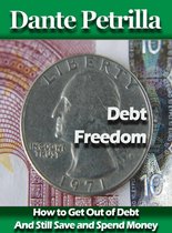 How to Get Out of Debt with Debt Freedom