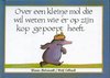 foto van Over een kleine mol die wil weten wie er op zijn kop gepoept heeft