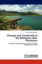 Change and Continuity in the Ethiopian Sub-Provinces
