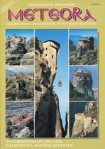 Meteora. Geschiedenis van kloosters en het kloosterleven.