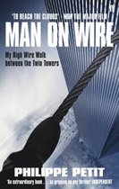 To Reach the Clouds: Man on Wire film tie in-Philippe Petit