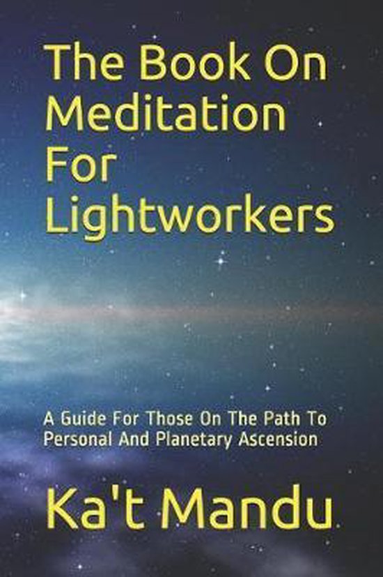 The Book On Meditation For Lightworkers - cover