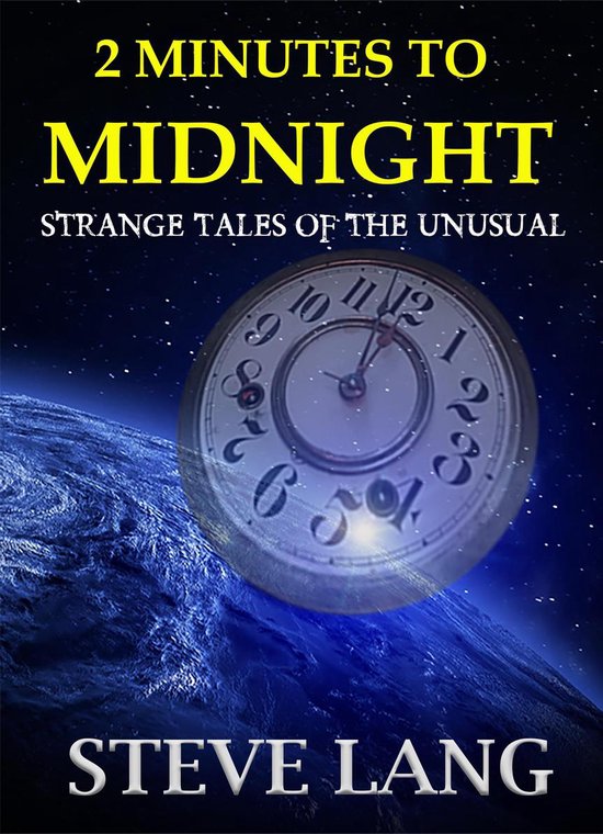 2 Minutes to Midnight (ebook), Steve Lang 9781517461577 Boeken