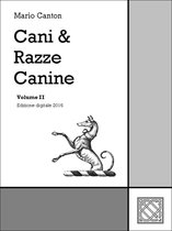 Cinotecnia 2 - Cani & Razze Canine - Vol. II