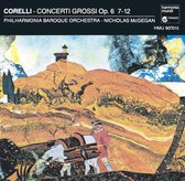 Corelli: Concerti Grossi Op 6 nos 7-12 / Nicholas McGegan