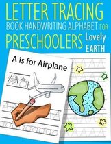 Letter Tracing Book Handwriting Alphabet for Preschoolers Lovely Earth